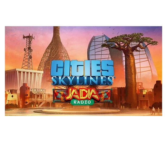 Cities: Skylines - JADIA Radio (PC) klíč Steam
