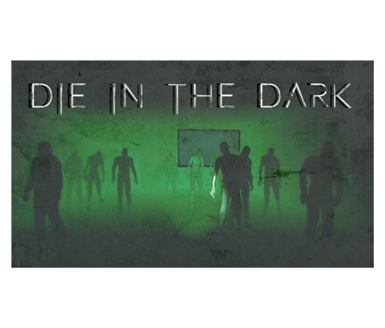 Die In The Dark (PC) klíč Steam