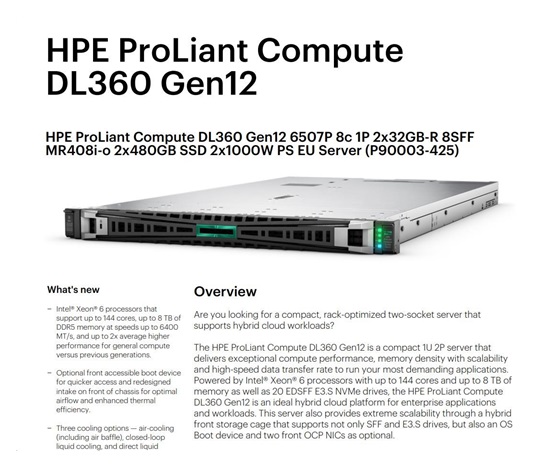 HPE PL DL360g12 6507P (3.5/8C) 2x32G (P69727) 2x480G MR408i-o 8SFF 2x1000W 2p10G-T NBD333 Smart Choice